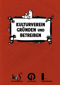 Kulturverein gründen und betreiben (Neuauflage 2017)