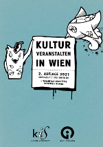 Kultur veranstalten in Wien + Veranstaltungsstätte betreiben in Wien